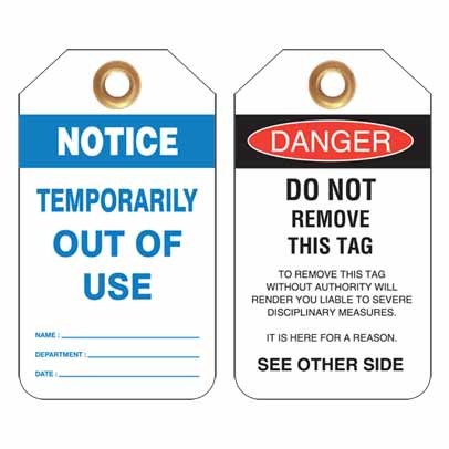 Lockout Tag Notice Temporarily Out Of Use